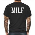 Milf Meaningful Gift Mens Back Print T-shirt