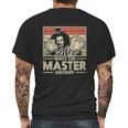 Moslad Klosy Who Is The Master Shonuff Mens Back Print T-shirt