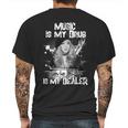 Music Is My Drug And Stevie Nicks Is My Dealer Mens Back Print T-shirt