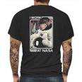 Nasa I Work There Chimpanzee Mens Back Print T-shirt