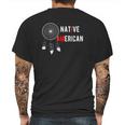 I Am Native American Dream Catcher Mens Back Print T-shirt