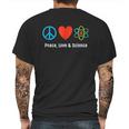 Neil De Grasse Tyson Peace Love And Science Mens Back Print T-shirt