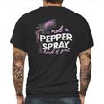 Not A Pepper Spray Kind Of Girl Mens Back Print T-shirt