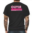 Olivia Name Personalized Retro Vintage 80S 90S Birthday Mens Back Print T-shirt