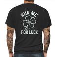 Panoware Irish St Patricks Day Rub Me For Luck Shamrock Mens Back Print T-shirt