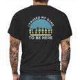 I Pause My Game To Be Here Chess Mens Back Print T-shirt