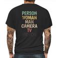 Person Woman Man Camera Tv Moron Mens Back Print T-shirt