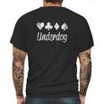 Playing Card Underdog Mens Back Print T-shirt