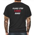 Please Stay 6 Feet Away Funny Social Distancing Mens Back Print T-shirt