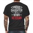 Proud Daughter Of A World War Ii VeteranShirt Military Mens Back Print T-shirt