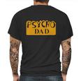 Psycho Dad Al Bundy Shirt Mens Back Print T-shirt