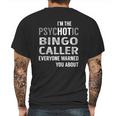 Psychotic Bingo Caller Job Shirts Mens Back Print T-shirt