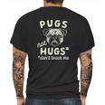 Pugs Not Hugs Dont Touch Me Funny Dog Social Distancing Quarantin Mens Back Print T-shirt