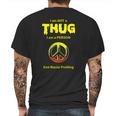 Racial Profiling - I Am Not A Thug -- End Racial Mens Back Print T-shirt