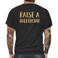 Raise A Hallelujah Mens Back Print T-shirt