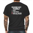 Reason Why I Am Single Dick Is Too Big Mens Back Print T-shirt