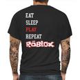 Roblox Eat Sleep Play Repeat Mens Back Print T-shirt