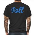 Roll Jiu Jitsu Blue Mens Back Print T-shirt