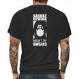 Sasuke Doesnt Say Swears Mens Back Print T-shirt