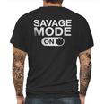 Savage Mode On Black And White Men Mens Back Print T-shirt