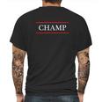 That Says The Word Champ Mens Back Print T-shirt