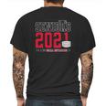 Seniors 2021 We Aced Social Distancing 101 Mens Back Print T-shirt