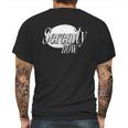 Serenity Now Mens Back Print T-shirt