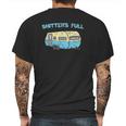 Shitters Full Funny Camping Van Camper Trailer Camp Mens Back Print T-shirt