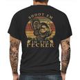 Shoot Em In The Pecker Funny Turkey Hunting T-Shirt Mens Back Print T-shirt