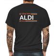 I Shop Here Aldi Time Mens Back Print T-shirt