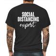 Social Distancing Expert Funny Pandemic Mens Back Print T-shirt