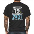 Social Distancing I Turned 19 In 2021 None Of You Are Invited Mens Back Print T-shirt