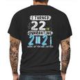 Social Distancing I Turned 22 In 2021 None Of You Are Invited Mens Back Print T-shirt