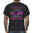 Sometimes I Need To Be Alone With My Corey TaylorShirt Long Sleeve Hoodie Sweatshirt Mens Back Print T-shirt