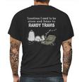 Sometimes I Need To Be Alone And Listen To Randy Travis Mens Back Print T-shirt