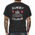 Sorry This Girl Taken Hot Funny Colombian American Columbia Mens Back Print T-shirt