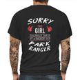 Sorry This Girl Taken By Hot Funny Park Ranger Park Safari Mens Back Print T-shirt