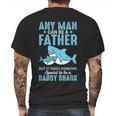 Special To Be A Daddy Shark Gift For Dad Papa Mens Back Print T-shirt