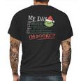 Special My Day I Am Booked The Grinch Schedule Mens Back Print T-shirt