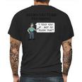 Stern Lecture Plumbing Mens Back Print T-shirt