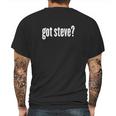 Got Steve Mens Back Print T-shirt