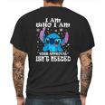 Stitch I Am Who I Am Your Approval Isnt Needed Mens Back Print T-shirt