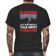 Storm Chaser Shirt Funny Tornado Twister Quote Gift Mens Back Print T-shirt