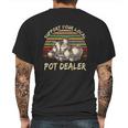 Support Your Local Pot Dealer Pottery Vintage Mens Back Print T-shirt