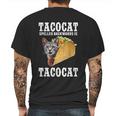 Tacocat Spelled Backwards Is Tacocat Funny Cat Gift Mens Back Print T-shirt