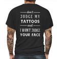 Tattoo Dont Judge My Tattoos Mens Back Print T-shirt