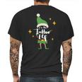 Im The Tattoo Elf Tattoo Or Artist Xmas Outfit Mens Back Print T-shirt