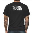 Tattoo Your Face Pullover Hoodie Mens Back Print T-shirt