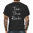 Tax The Rich Graphic Bssic Mens Back Print T-shirt