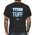 Titan Tough Nashville Strong Mens Back Print T-shirt